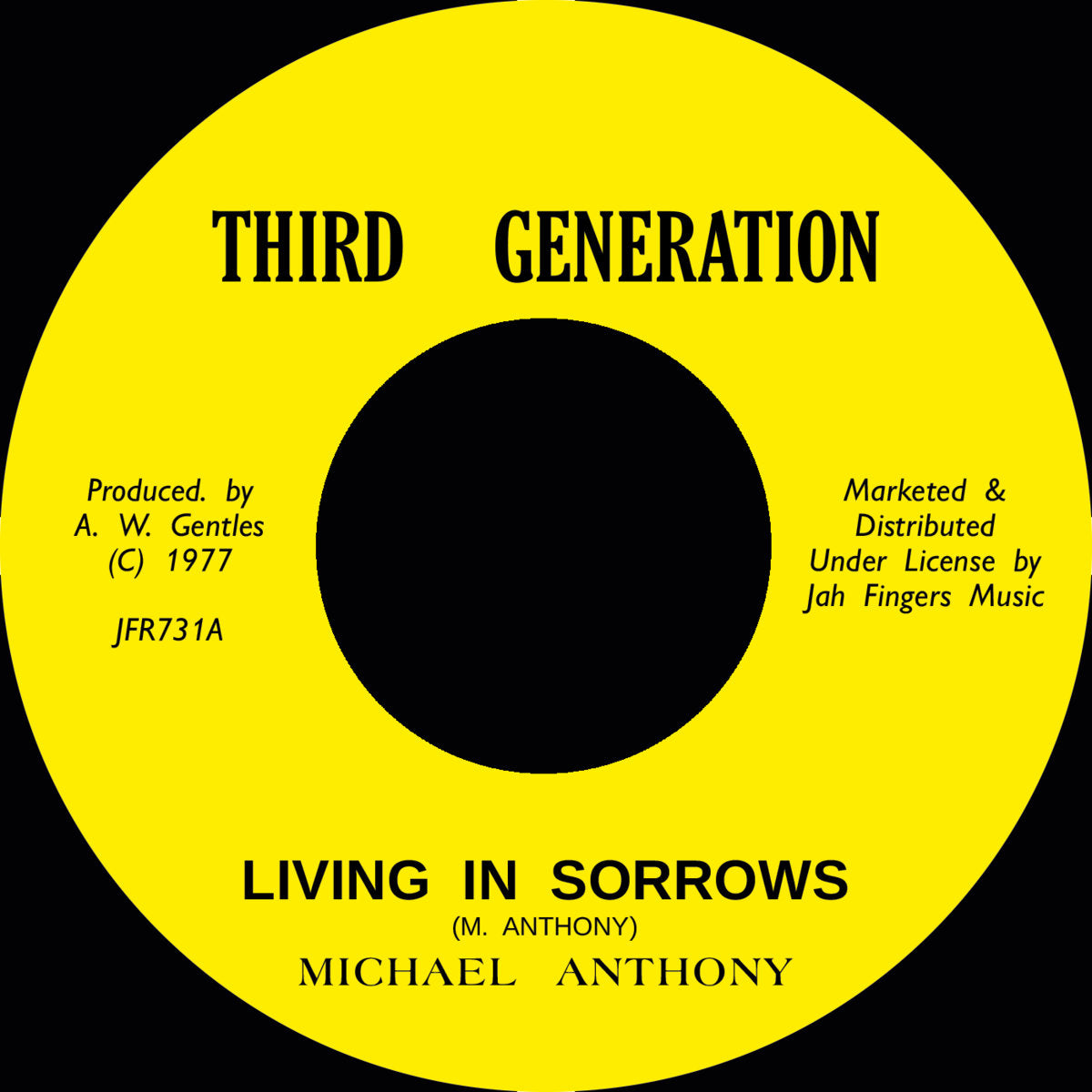 Michael Anthony - Living in Sorrows b/w Living Dub 7"
