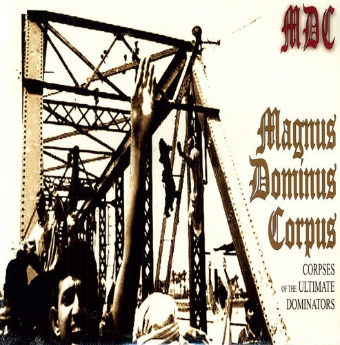 MDC - Magnus Dominus Corpus LP