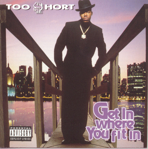 Too $hort - Get in Where Ya Fit in CD (Explicit Lyrics)