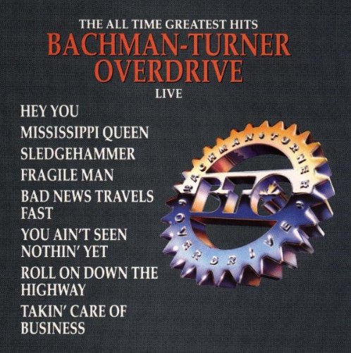 Bachman-Turner Overdrive - Greatest Hits Live CD (Manufactured On Demand, Alliance Mod)