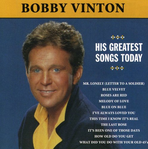 Bobby Vinton - Mr Lonely: His Greatest Songs Today CD (Manufactured On Demand, Alliance Mod)