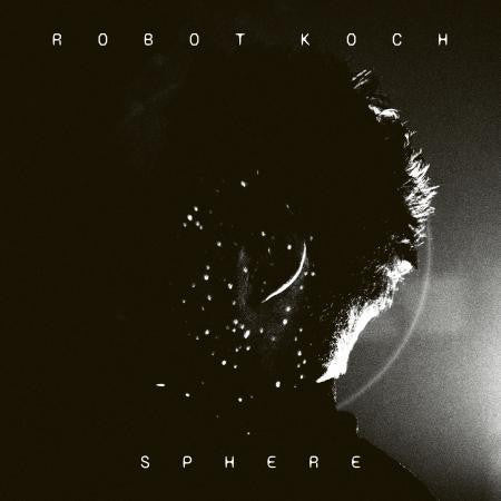 Robot Koch : Sphere (LP, Album, Ltd, Glo)