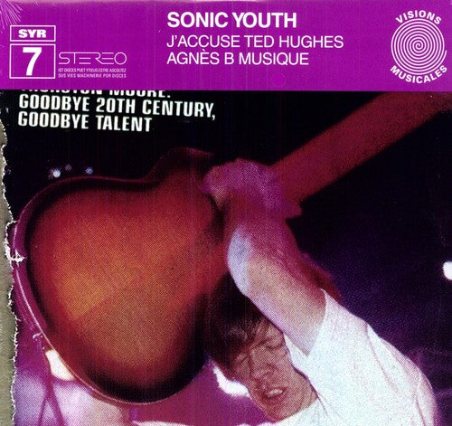 Sonic Youth - J'accuse Ted Hughes LP