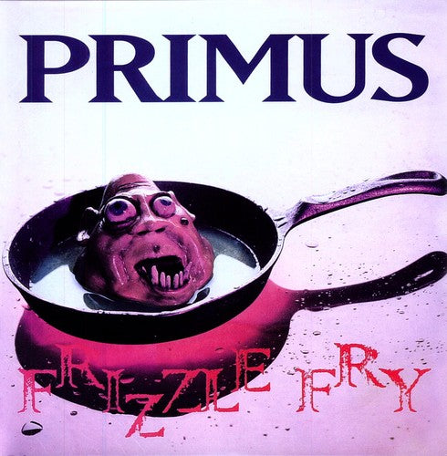Primus - Frizzle Fry LP