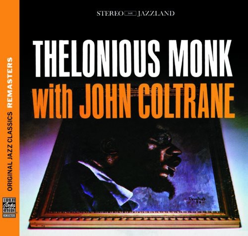 Thelonious Monk & John Coltrane - Thelonious Monk With John Coltrane CD (Bonus Track, 24 Bit Remastered)