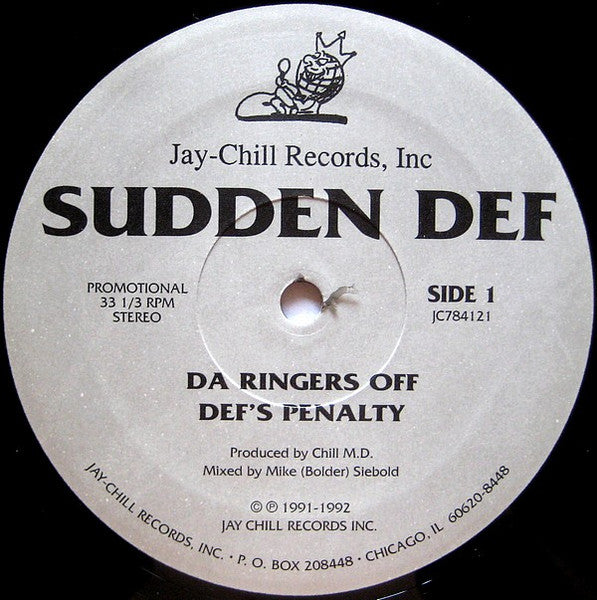 Sudden Def (2) : Da Ringers Off / Def's Penalty (12", Promo)