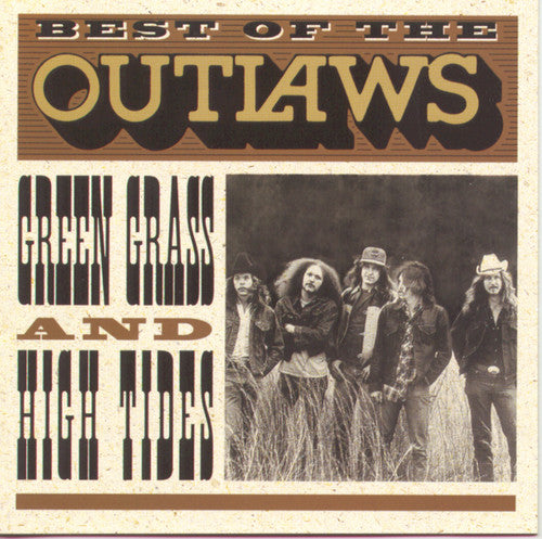The Outlaws - Best of the Outlaws: Green Grass and High Tides CD