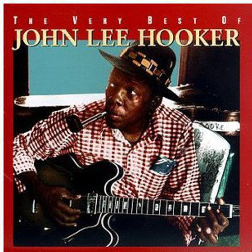 John Lee Hooker - The Very Best of John Lee Hooker CD