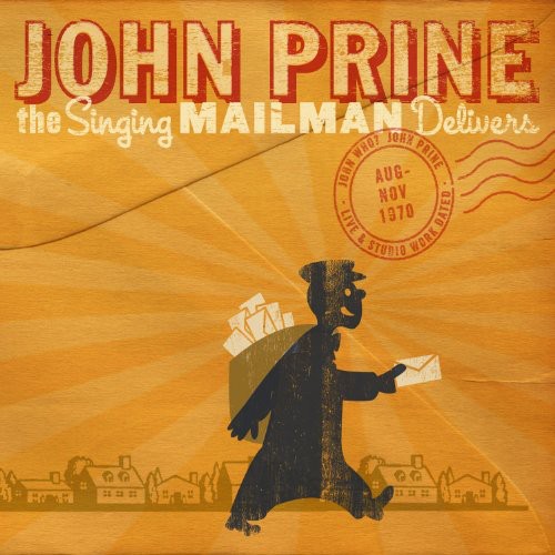 John Prine - The Singing Mailman Delivers 2CD