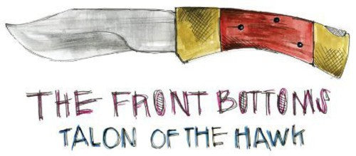 The Front Bottoms - Talon of the Hawk CD