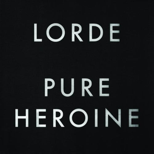 Lorde - Pure Heroine CD