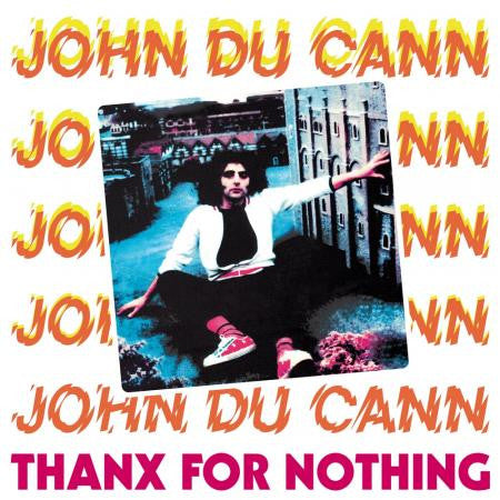 John Du Cann : Thanx For Nothing (LP, Comp, Ltd, Ora)