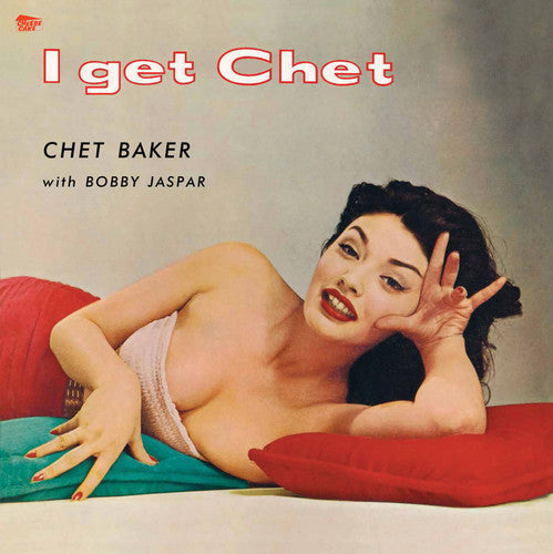 Chet Baker - I Get Chet LP