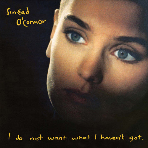 Sinead O'Connor - I Do Not Want What I Haven't Got LP (180g)