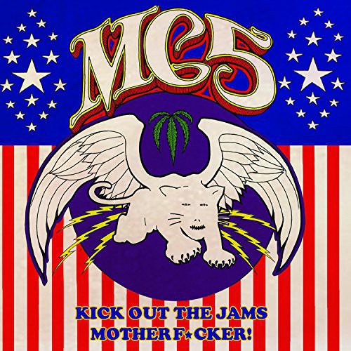 MC5 - Kick Out the Jams Motherf*Cker! CD