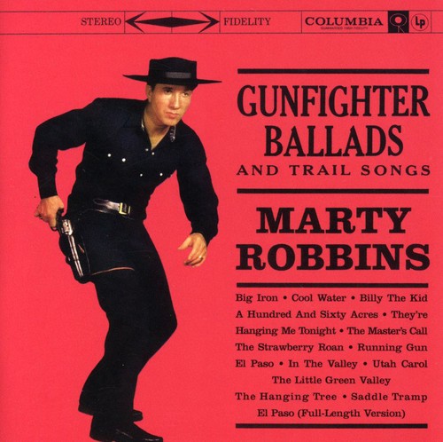 Marty Robbins - Gunfighter Ballads and Trail Songs CD (Expanded Version)