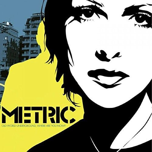Metric - Old World Underground Where Are You Now? LP