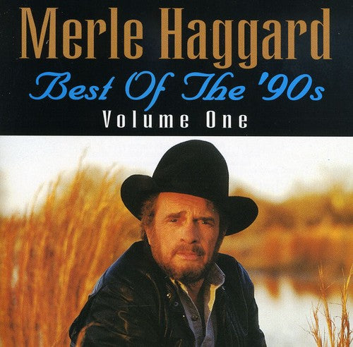 Merle Haggard - Best Of The 90's Volume 1 CD (Manufactured On Demand, Alliance Mod)