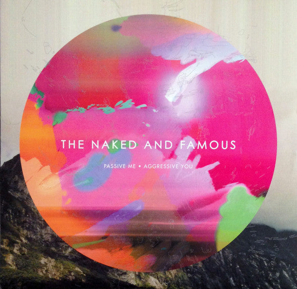 The Naked And Famous : Passive Me • Aggressive You (LP, Album)
