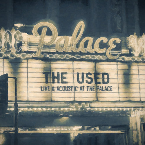 The Used - Live and Acoustic At The Palace 2LP (Gatefold Lp Jacket, Digital Download Card)