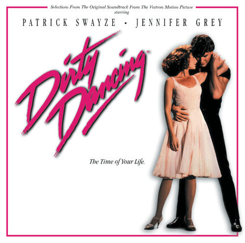 Soundtrack - Dirty Dancing (Selections From the Motion Picture Soundtrack) CD