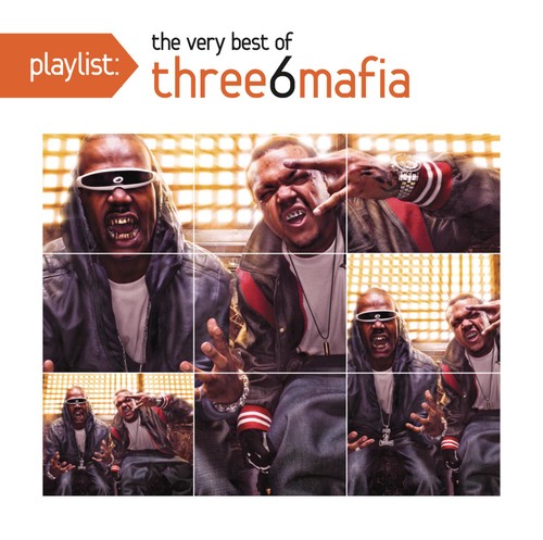 Three 6 Mafia - Playlist: Very Best of CD (Explicit Lyrics)