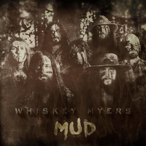 Whiskey Myers - Mud LP