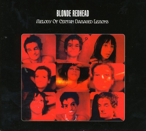 Blonde Redhead - Melody of Certain Damaged Lemons CD