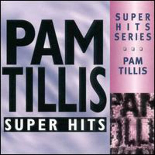 Pam Tillis - Super Hits CD (Manufactured On Demand, Alliance Mod)