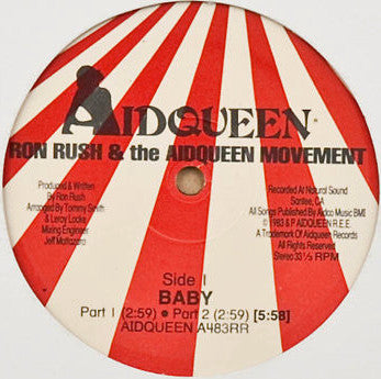 Ron Rush & The Aidqueen Movement : Baby (12")