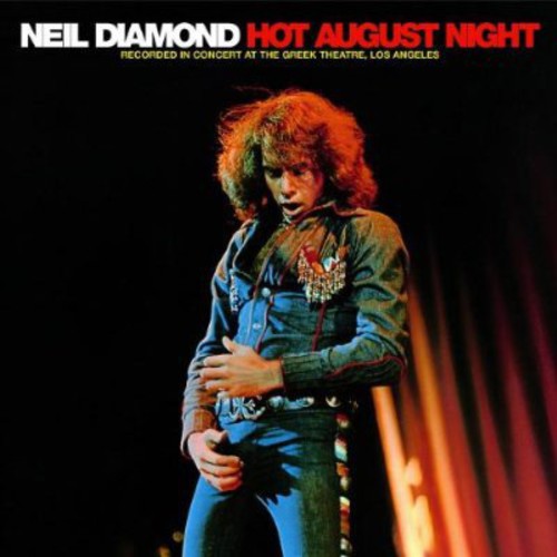 Neil Diamond - Hot August Night 2CD (Jump Start Title, Remastered)