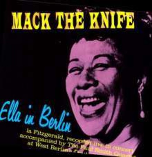 Ella Fitzgerald - Mack the Knife: Ella in Berlin LP (180 Gram Vinyl)