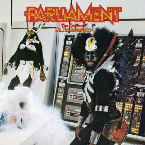 Parliament - The Clones Of Dr. Funkenstein
