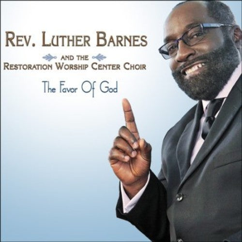 Luther Barnes - Favor Of God CD