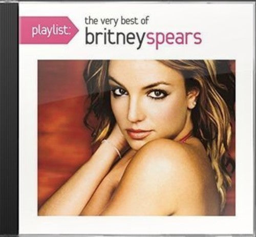 Britney Spears - Playlist: Very Best of CD