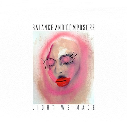 Balance & Composure - Light We Made LP