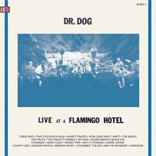Dr Dog - Live At A Flamingo Hotel 2LP (Digital Download Card)