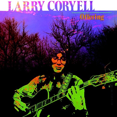 Larry Coryell - Offering (2018 reissue) CD