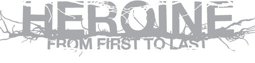 From First to Last - Heroine LP
