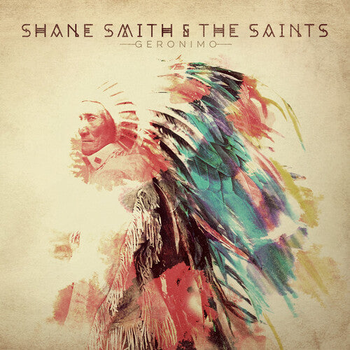 Shane Smith & the Saints - Geronimo CD