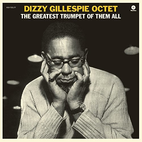 Dizzy Gillespie - Greatest Trumpet Of Them All LP (Bonus Track, 180g, Audiophile, Spain)