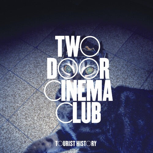 Two Door Cinema Club - TOURIST HISTORY CD