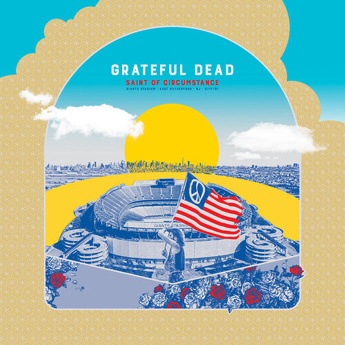Grateful Dead - Saint Of Circumstance: Giants Stadium, East Rutherford, NJ 6/17/91  (Live) 3CD
