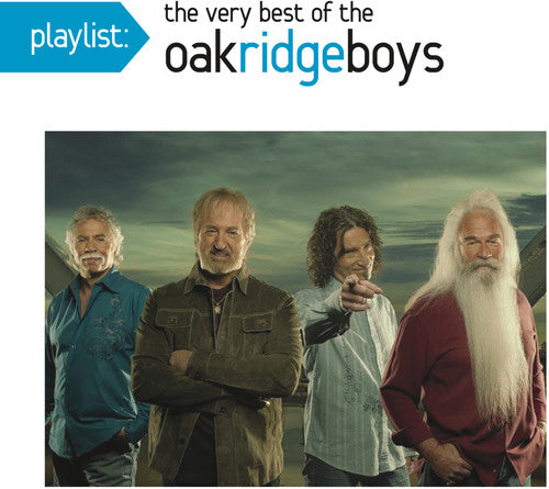 The Oak Ridge Boys - Playlist: The Very Best Of Oak Ridge Boys CD