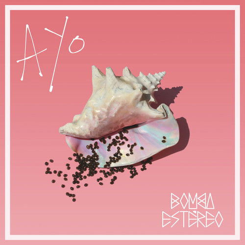 Bomba Estereo - Ayo LP