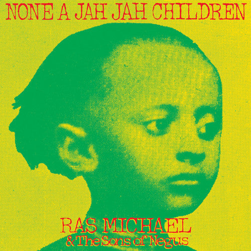 Ras Michael & Sons of Negus - None A Jah Jah Children LP