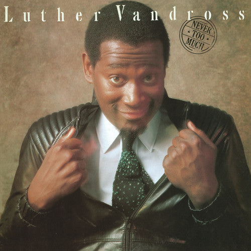 Luther Vandross - Never Too Much LP (150 Gram Vinyl)