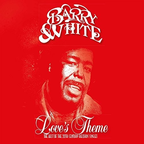 Barry White - Love's Theme: The Best Of The 20th Century Records Singles 2LP