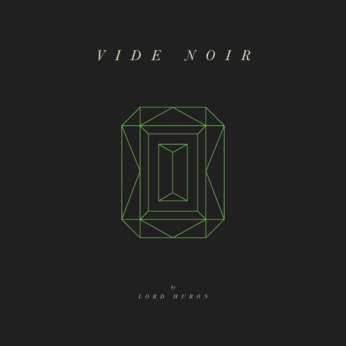 Lord Huron - Vide Noir CD