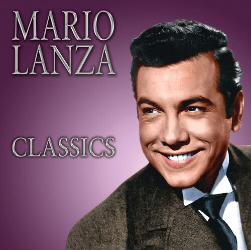 Mario Lanza - Mario Lanza Classics CD